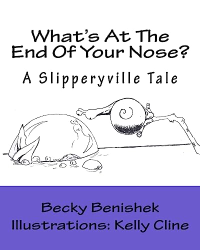 Beispielbild fr What's At The End Of Your Nose?: A Slipperyville Tale zum Verkauf von HPB-Diamond