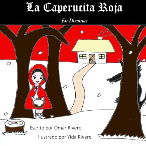 Imagen de archivo de La Caperucita Roja: En Decimas a la venta por THE SAINT BOOKSTORE