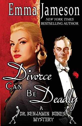 Imagen de archivo de Divorce Can Be Deadly (Dr. Benjamin Bones Mysteries) (Volume 2) a la venta por SecondSale