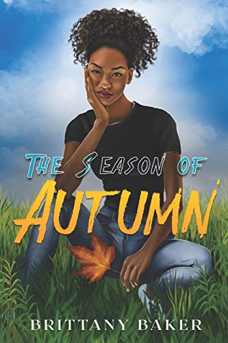 Beispielbild fr The Season of Autumn: The Season Everything Changed zum Verkauf von THE SAINT BOOKSTORE