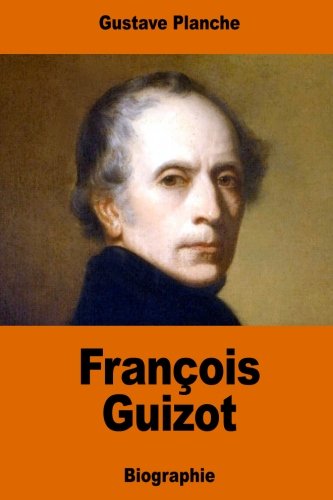 9781541302709: Franois Guizot