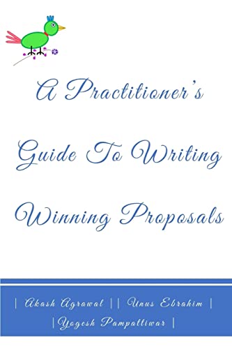 Stock image for A Practitioners Guide To Writing Winning Proposals for sale by Lucky's Textbooks