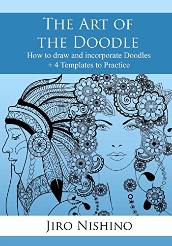 Stock image for The Art of the Doodle: How to draw and incorporate Doodles (ZenDoodle) for sale by California Books