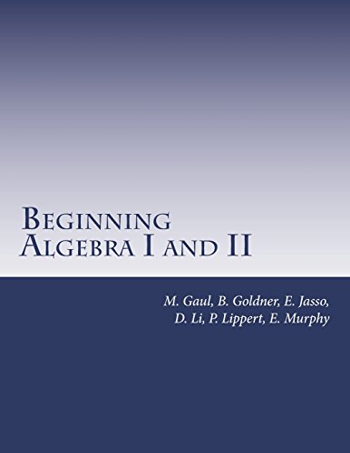 Beispielbild fr Beginning Algebra I and II zum Verkauf von Better World Books