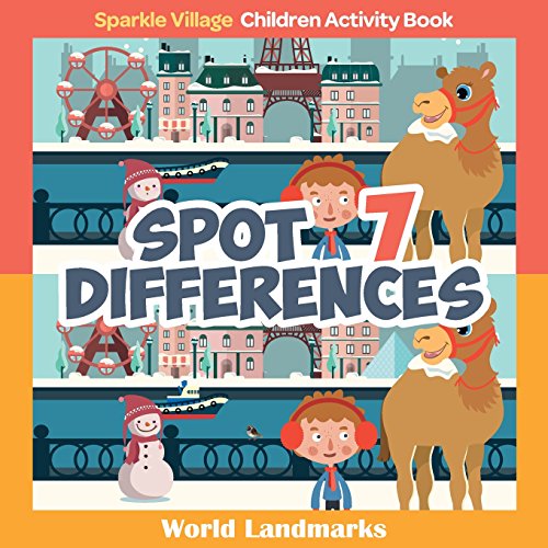 Beispielbild fr Spot 7 Differences, World Landmarks: Volume 1 (Sparkle Village, Children Activity Book) zum Verkauf von WorldofBooks