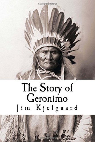 Beispielbild fr The Story of Geronimo zum Verkauf von ThriftBooks-Atlanta