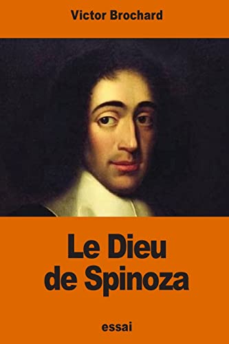 9781541335707: Le Dieu de Spinoza (French Edition)