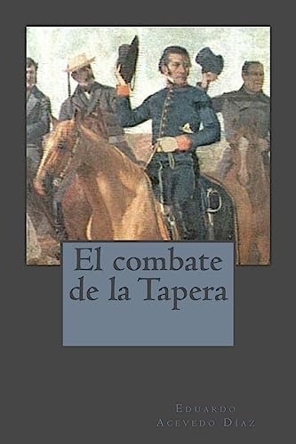 9781541343009: El combate de la Tapera (Spanish Edition)