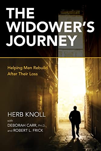 Stock image for The Widower's Journey: Helping Men Rebuild After Their Loss for sale by ThriftBooks-Dallas