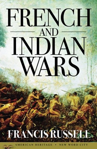 Beispielbild fr French and Indian Wars zum Verkauf von Blue Vase Books