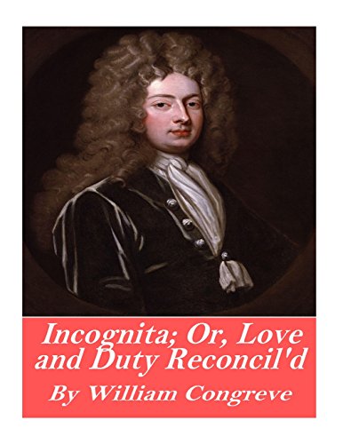 9781541358508: Incognita; Or, Love and Duty Reconcil'd