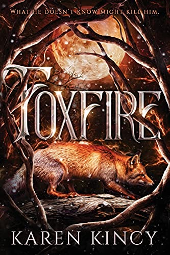 Imagen de archivo de Foxfire (A Beautiful and Deadly Secret) a la venta por Save With Sam