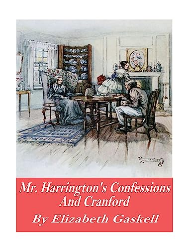 Beispielbild fr Mr. Harrison's Confessions and Cranford zum Verkauf von Lucky's Textbooks