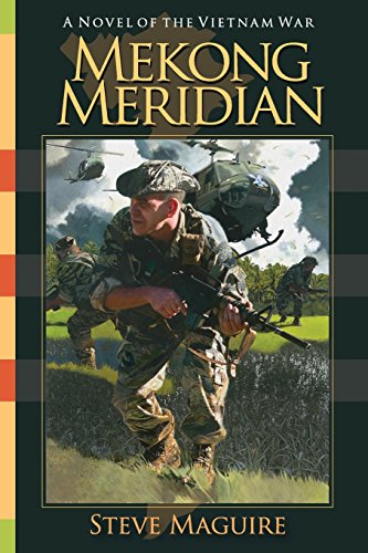 Stock image for Mekong Meridian : A Novel of the Vietnam War for sale by Better World Books: West