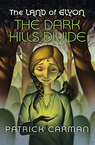 9781541363908: The Land of Elyon #1 The Dark Hills Divide: Volume 1