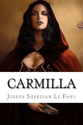 

Carmilla Joseph Sheridan Le Fanu