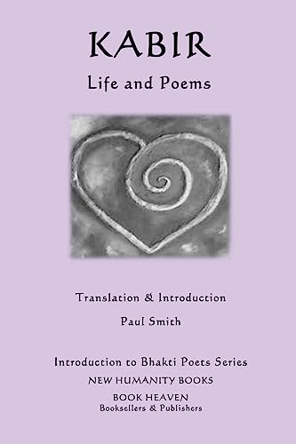 Imagen de archivo de Kabir - Life and Poems a la venta por ThriftBooks-Dallas