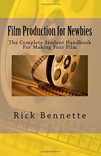Beispielbild fr Film Production for Newbies zum Verkauf von THE SAINT BOOKSTORE