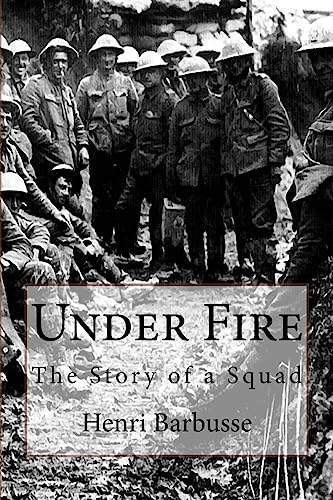 Imagen de archivo de Under Fire : The Story of a Squad a la venta por Better World Books