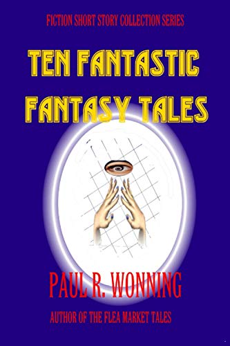 Beispielbild fr Ten Fantastic Fantasy Tales zum Verkauf von GreatBookPrices