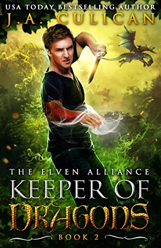 Beispielbild fr The Keeper of Dragons: The Elven Alliance zum Verkauf von Your Online Bookstore
