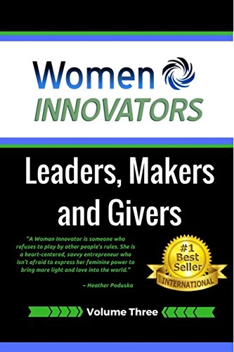 9781541384682: Women Innovators 3: Leaders, Makers and Givers: Volume 3