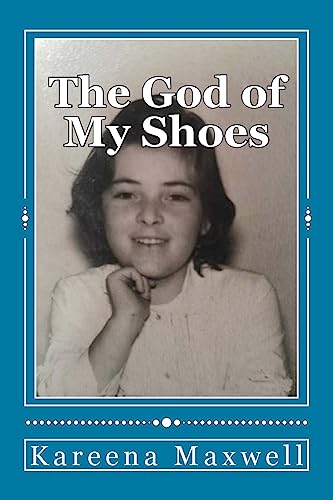 9781541389328: The God of My Shoes: and other short stories & essays