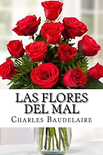 9781541396524: Las flores del mal (Spanish Edition)