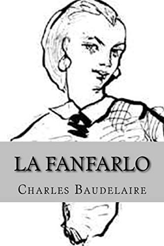 Stock image for la fanfarlo (Spanish Edition) [Soft Cover ] for sale by booksXpress