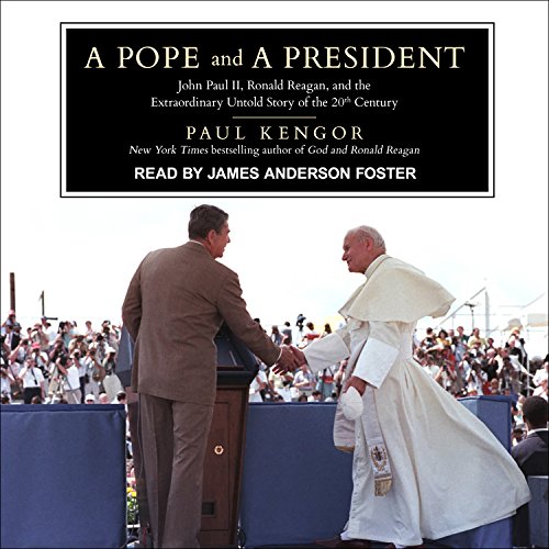 Stock image for A Pope and a President: John Paul II, Ronald Reagan, and the Extraordinary Untold Story of the 20th Century for sale by SecondSale