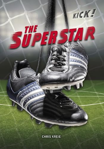 Stock image for The Superstar (Kick!) for sale by Irish Booksellers