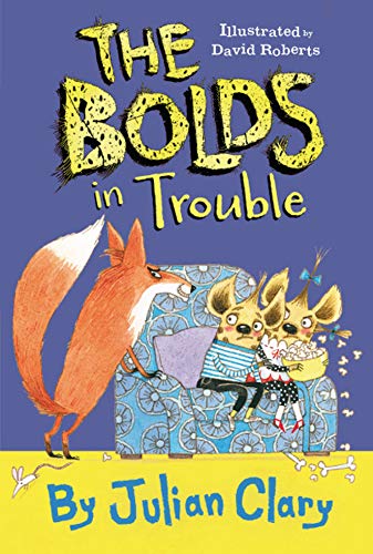 Stock image for The Bolds in Trouble for sale by Better World Books