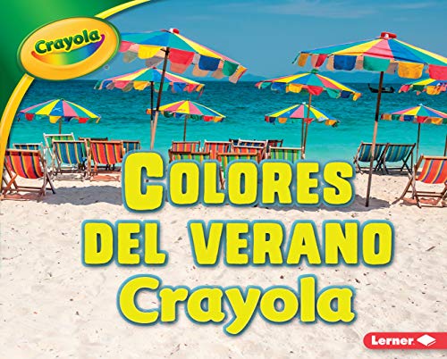 Beispielbild fr Colores del Verano Crayola (Crayola (R Seasons)) zum Verkauf von medimops