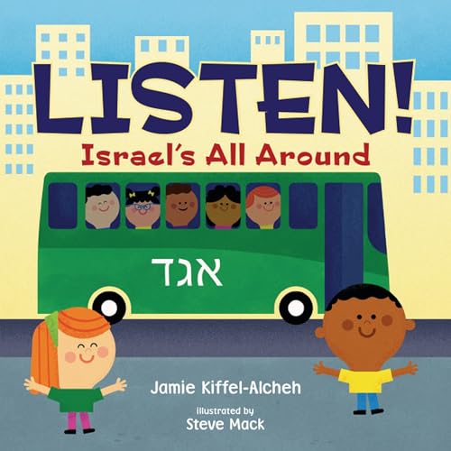 Imagen de archivo de Listen!: Israel's All Around a la venta por Orion Tech