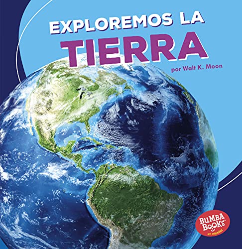 Beispielbild fr SPA-EXPLOREMOS LA TIERRA (LETS (Bumba Books en Espanol) zum Verkauf von Buchpark