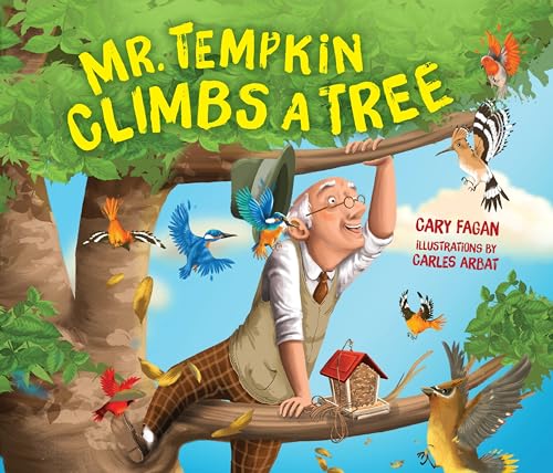 Stock image for Mr. Tempkin Climbs a Tree for sale by Better World Books: West