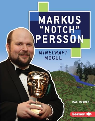 Beispielbild fr Markus "Notch" Persson: Minecraft Mogul (Gateway Biographies) zum Verkauf von PlumCircle