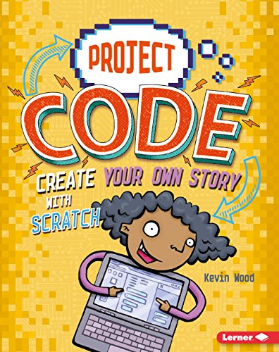 9781541525122: Create Your Own Story With Scratch (Project Code)