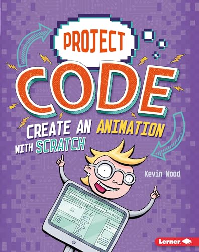 Stock image for Create an Animation with Scratch (Project Code) for sale by Bank of Books