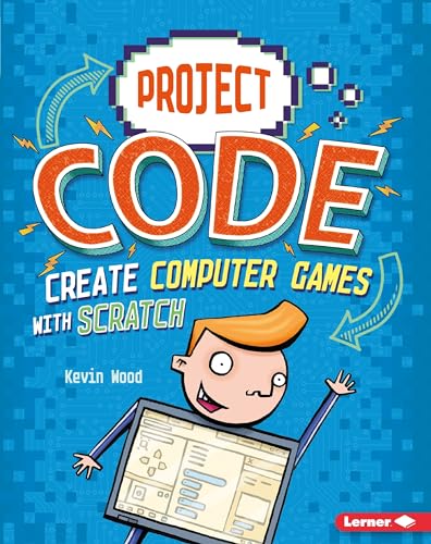 Beispielbild fr Create Computer Games with Scratch Format: Paperback zum Verkauf von INDOO