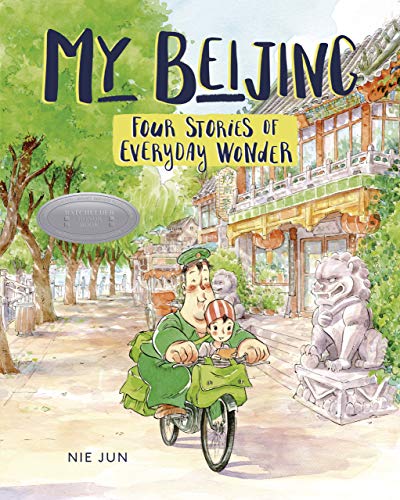 Beispielbild fr My Beijing: Four Stories of Everyday Wonder zum Verkauf von Wonder Book