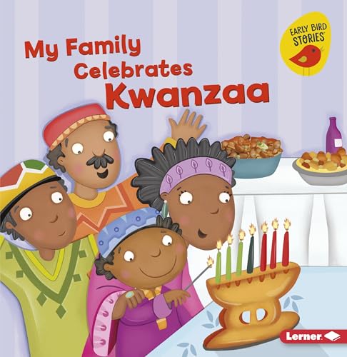 9781541527423: My Family Celebrates Kwanzaa (Holiday Time (Early Bird Stories ™))