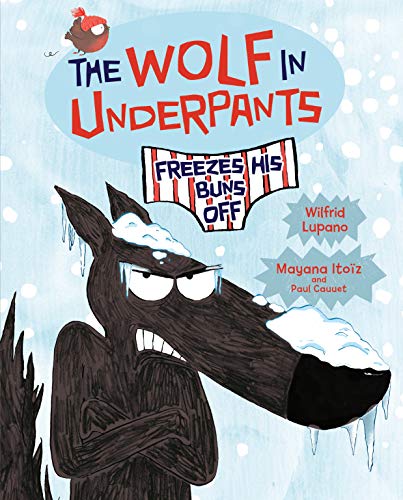 9781541528192: The Wolf in Underpants Freezes His Buns Off: 2 (Graphic Universe)
