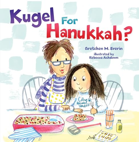 Stock image for Kugel for Hanukkah? for sale by ThriftBooks-Atlanta