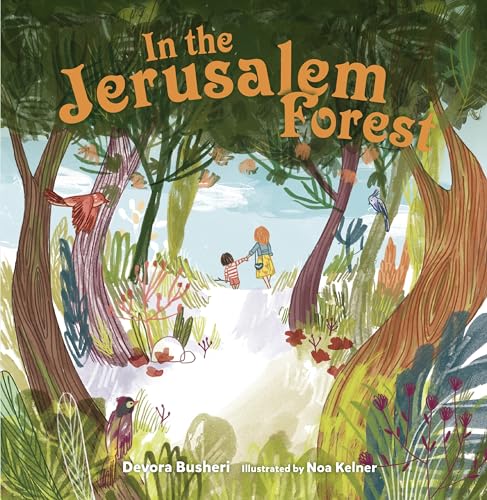 Stock image for In the Jerusalem Forest for sale by SecondSale