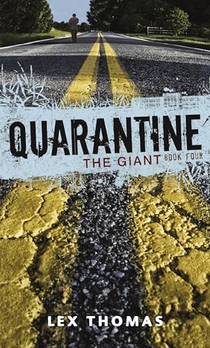 9781541538467: The Giant: 4 (Quarantine, 4)