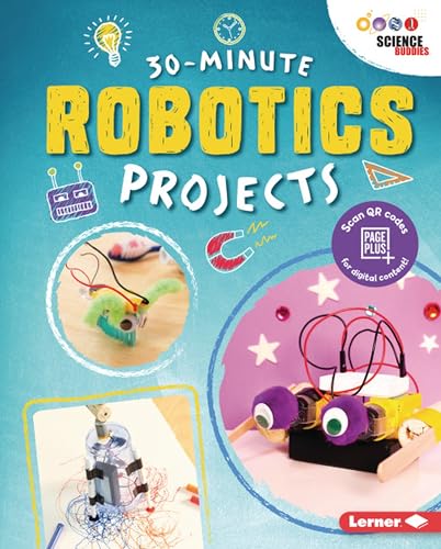 Beispielbild fr 30-Minute Robotics Projects (30-Minute Makers) zum Verkauf von SecondSale