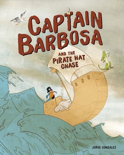 Imagen de archivo de Captain Barbosa and the Pirate Hat Chase a la venta por Better World Books: West