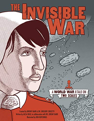 Stock image for The Invisible War: A World War I Tale on Two Scales for sale by Gulf Coast Books