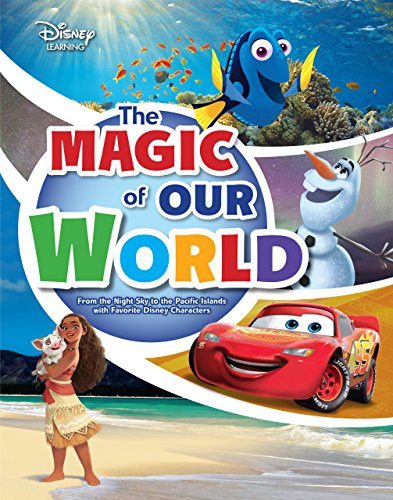 Beispielbild fr The Magic of Our World : From the Night Sky to the Pacific Islands with Favorite Disney Characters zum Verkauf von Better World Books